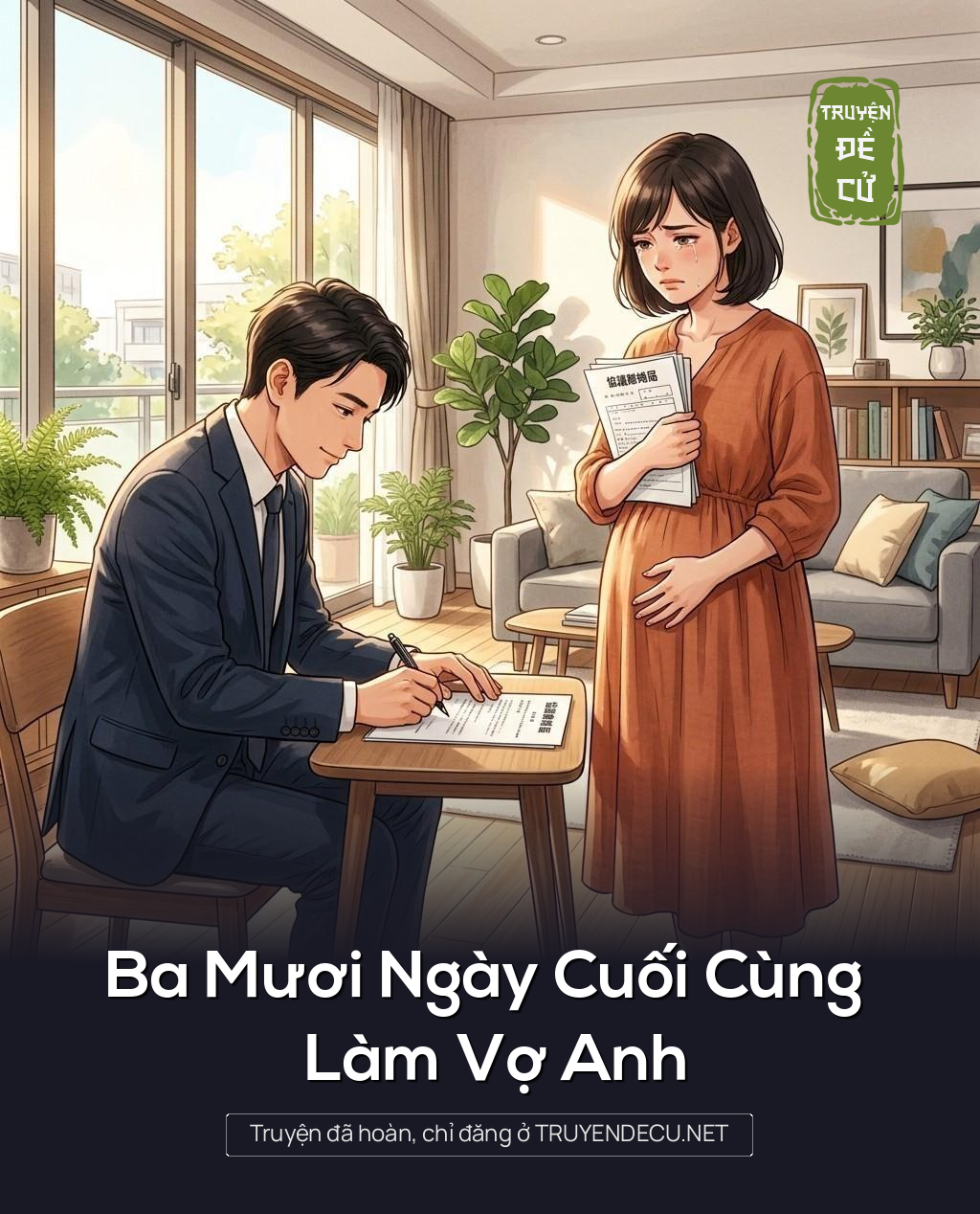 
                            Ba Mươi Ngày Cuối Cùng Làm Vợ Anh