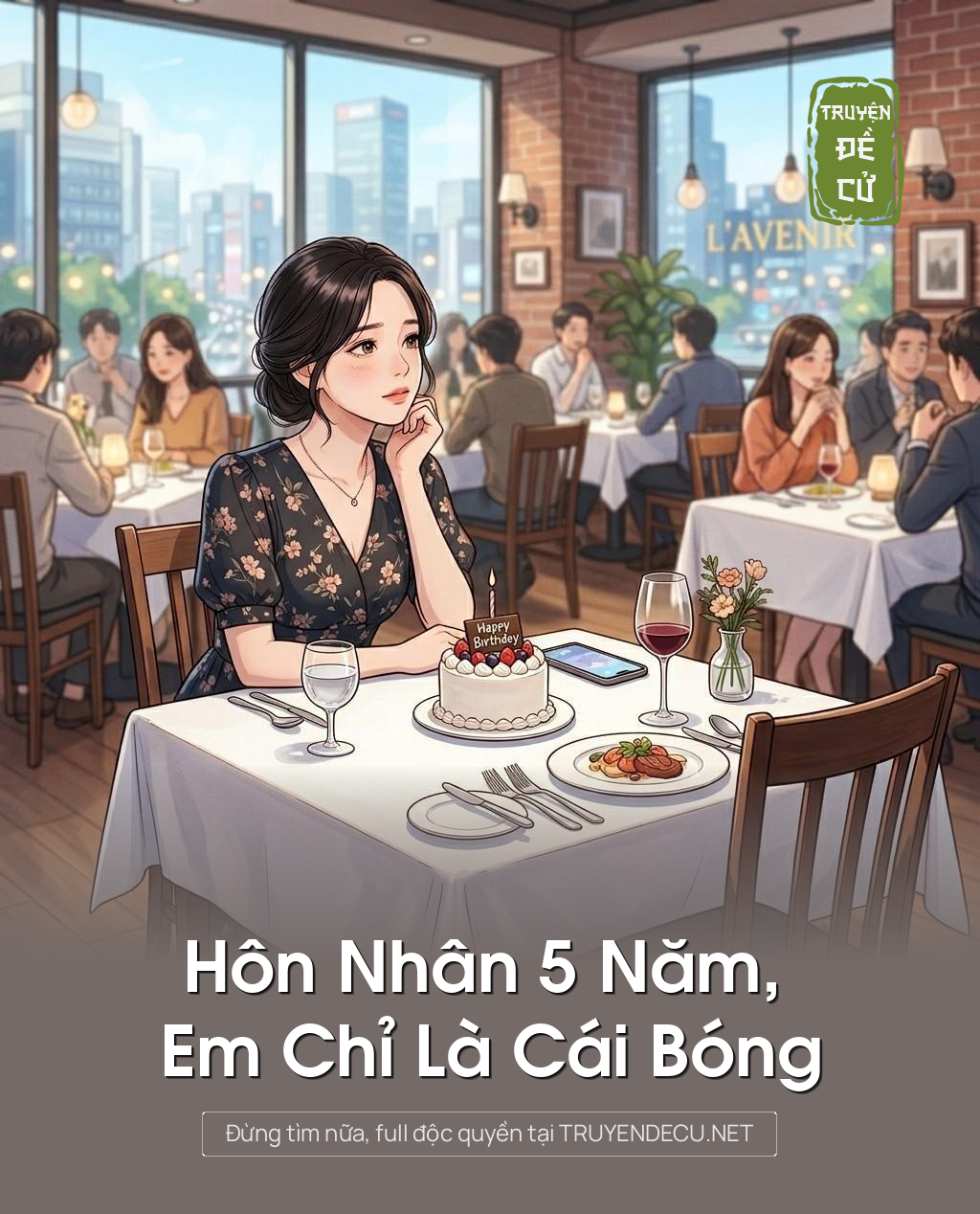 
                            Hôn Nhân 5 Năm, Em Chỉ Là Cái Bóng