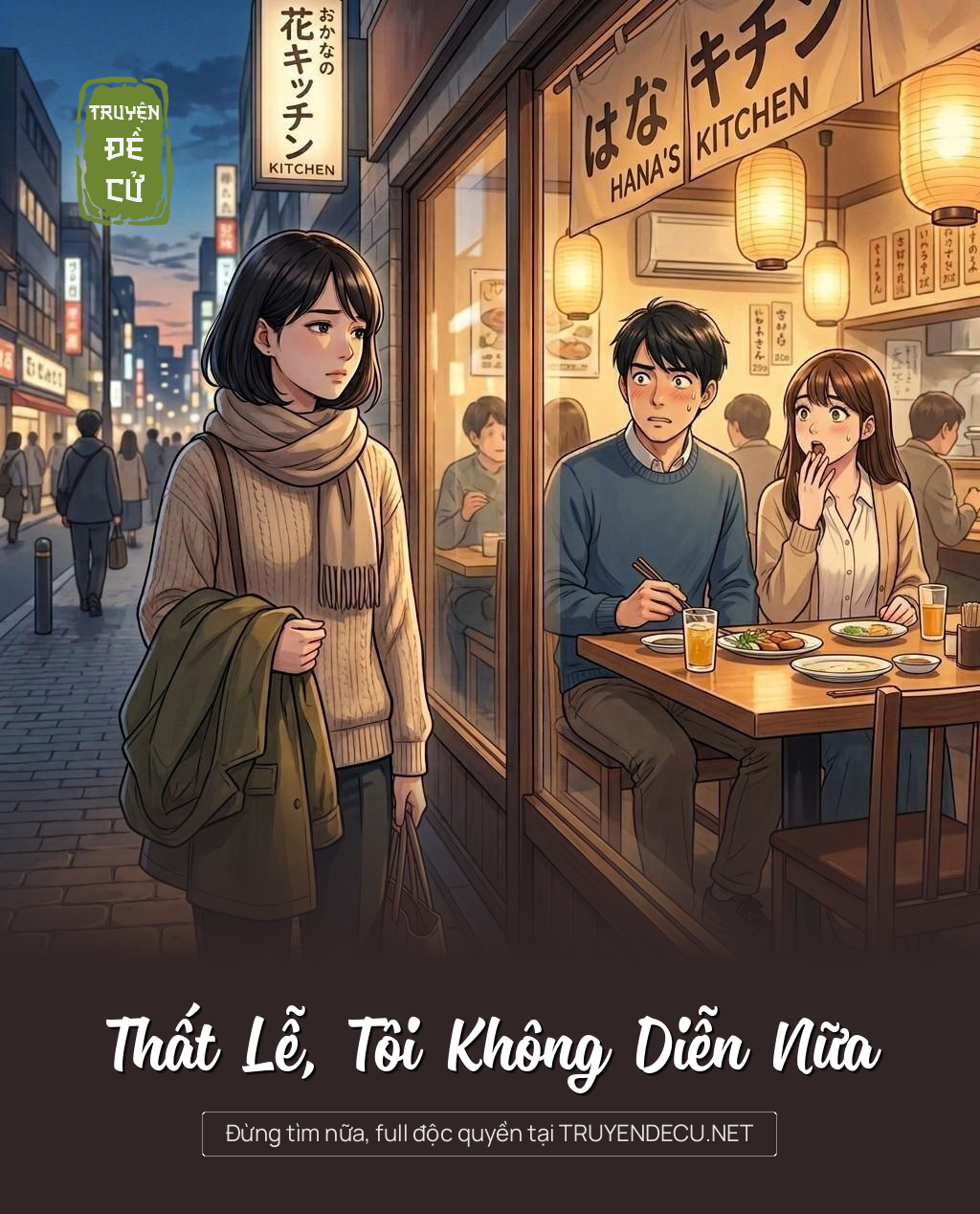 
                            Thất Lễ, Tôi Không Diễn Nữa