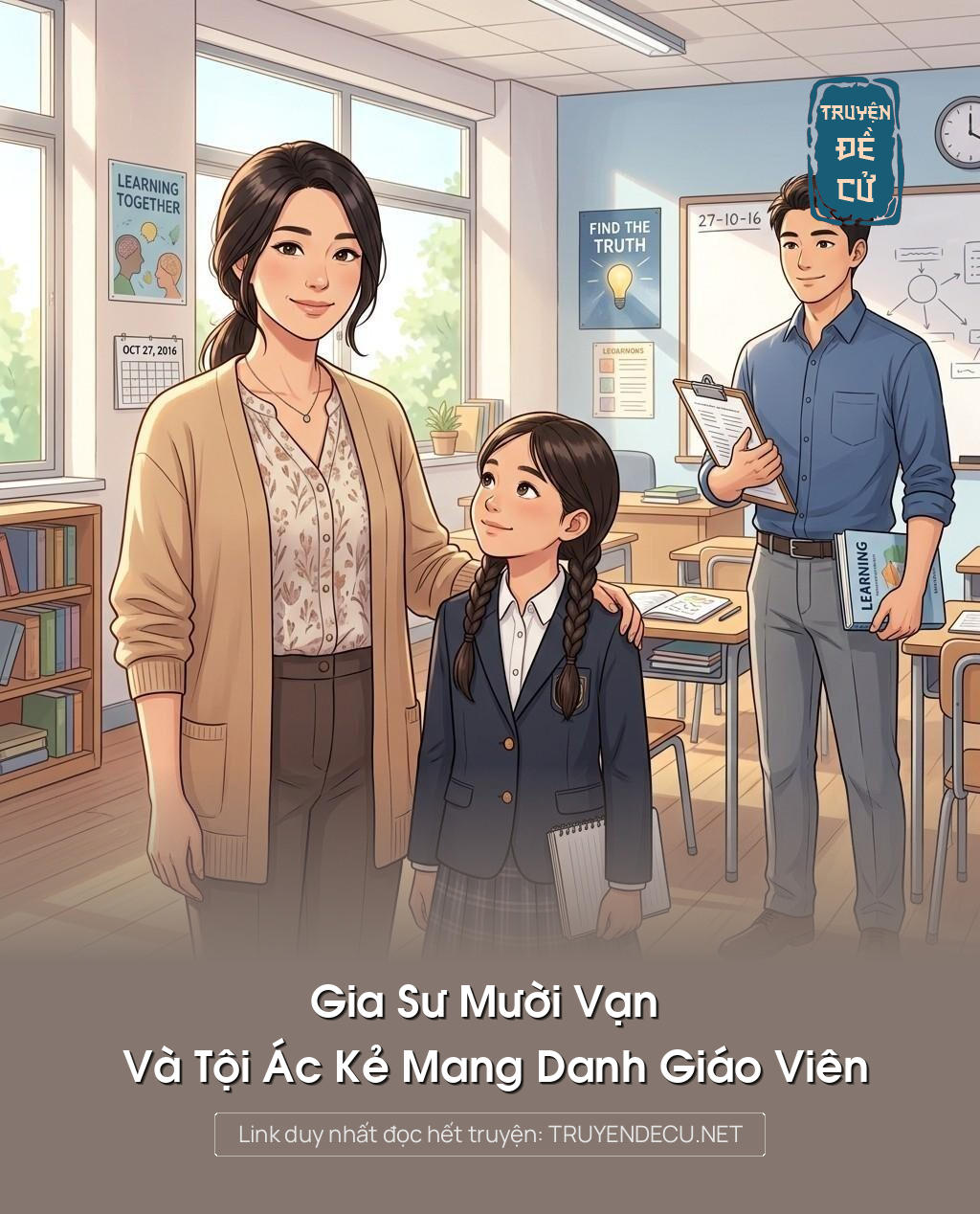 
                            Gia Sư Mười Vạn Và Tội Ác Kẻ Mang Danh Giáo Viên