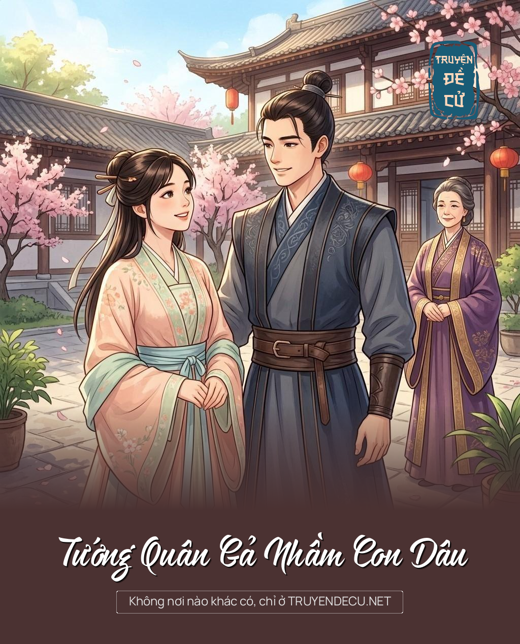 
                            Tướng Quân Gả Nhầm Con Dâu