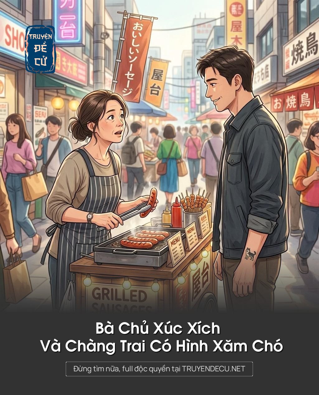 
                            Bà Chủ Xúc Xích Và Chàng Trai Có Hình Xăm Chó