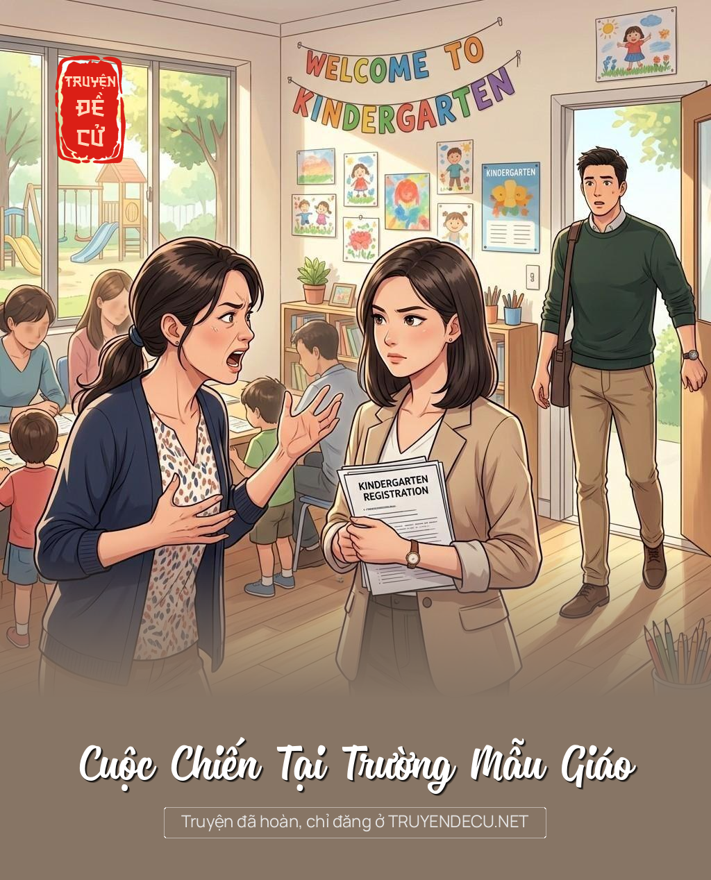 
                            Cuộc Chiến Tại Trường Mẫu Giáo