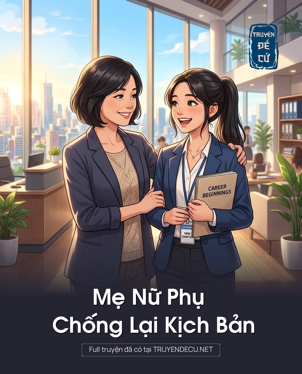 
                            Mẹ Nữ Phụ Chống Lại Kịch Bản
