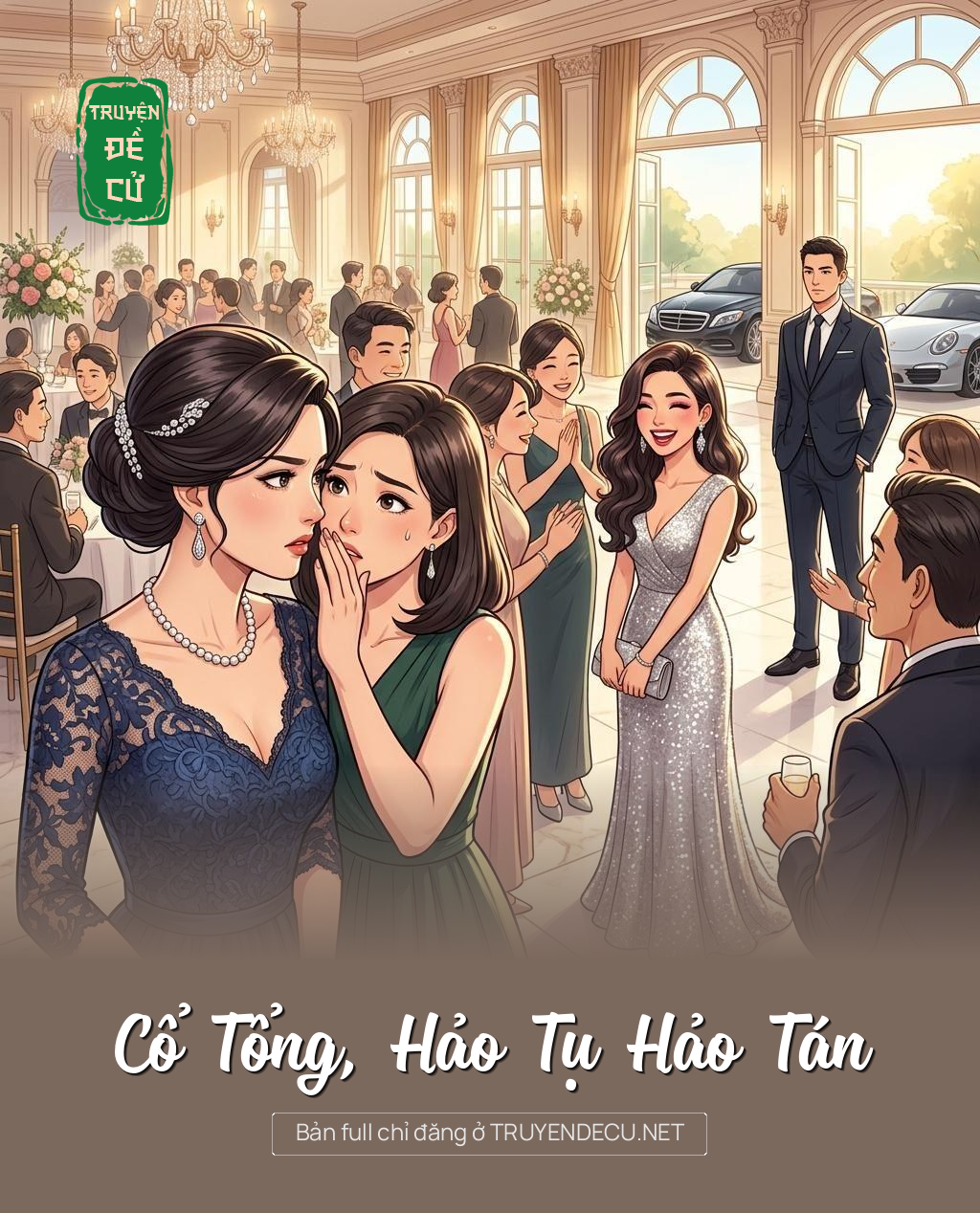 
                            Cổ Tổng, Hảo Tụ Hảo Tán