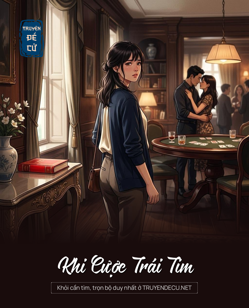 Khi Cược Trái Tim