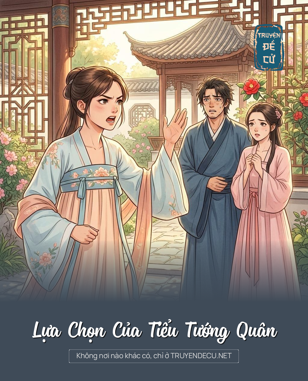 Lựa Chọn Của Tiểu Tướng Quân
