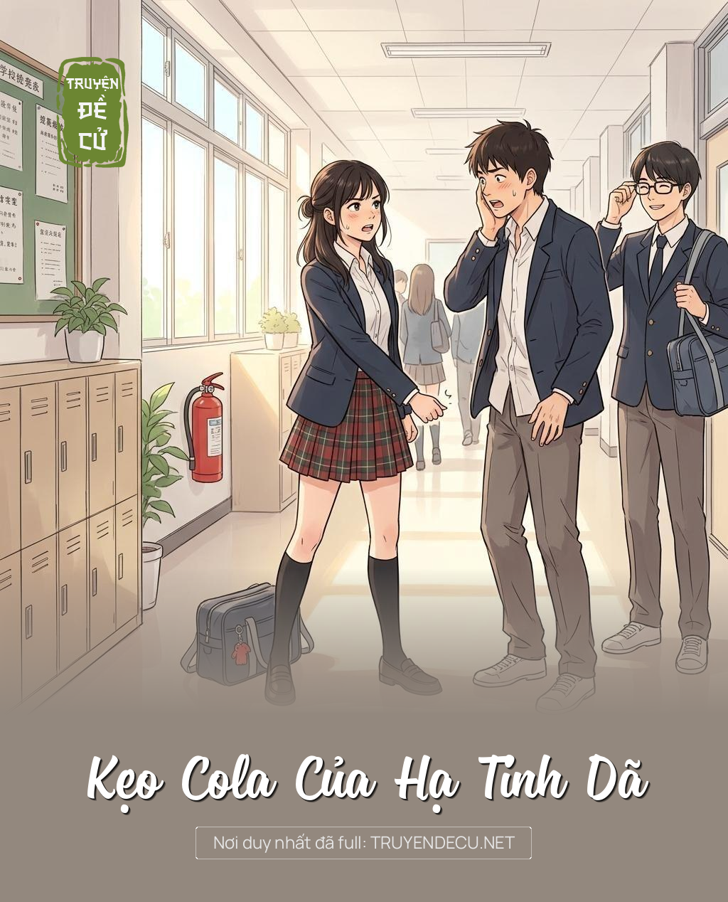 Kẹo Cola Của Hạ Tinh Dã