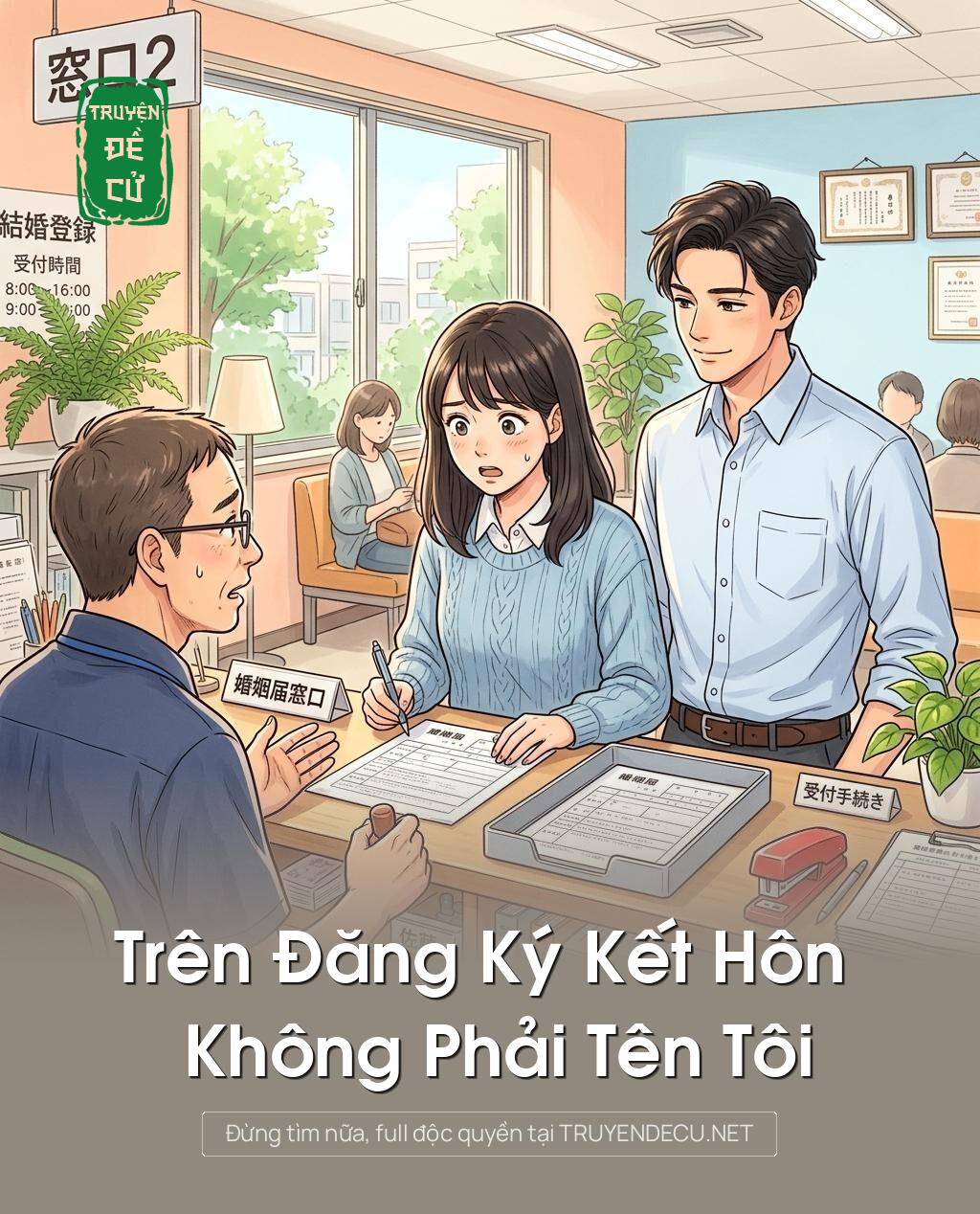 Trên Đăng Ký Kết Hôn Không Phải Tên Tôi