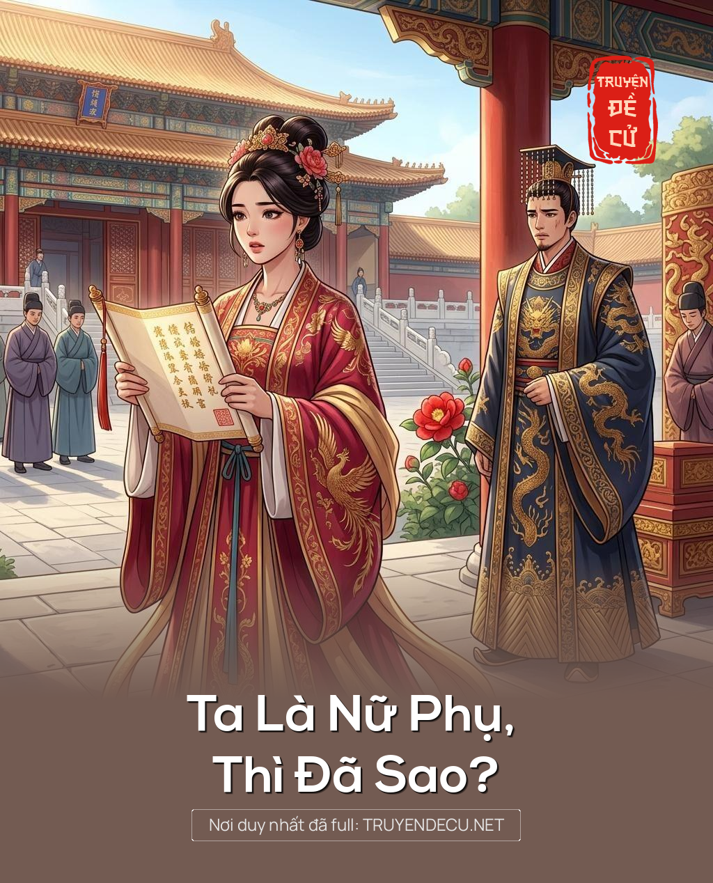 Ta Là Nữ Phụ, Thì Đã Sao?