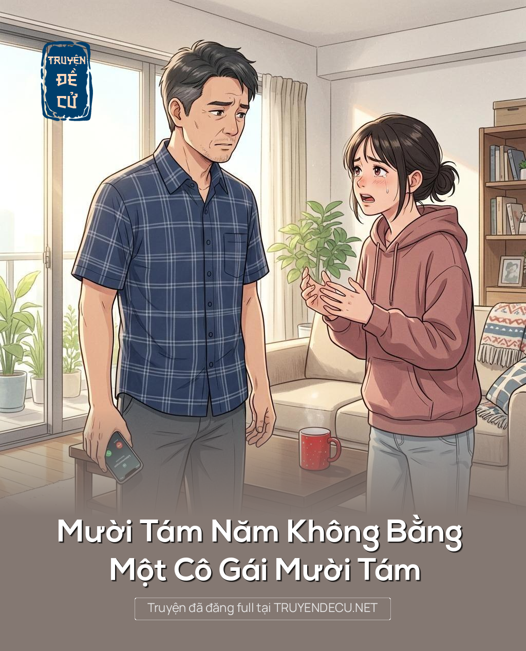 Mười Tám Năm Không Bằng Một Cô Gái Mười Tám