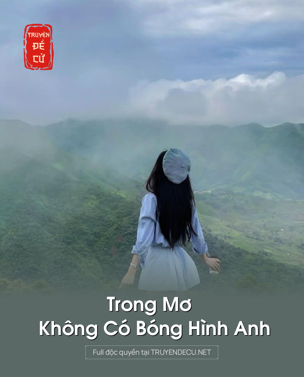
                            Trong Mơ Không Có Bóng Hình Anh