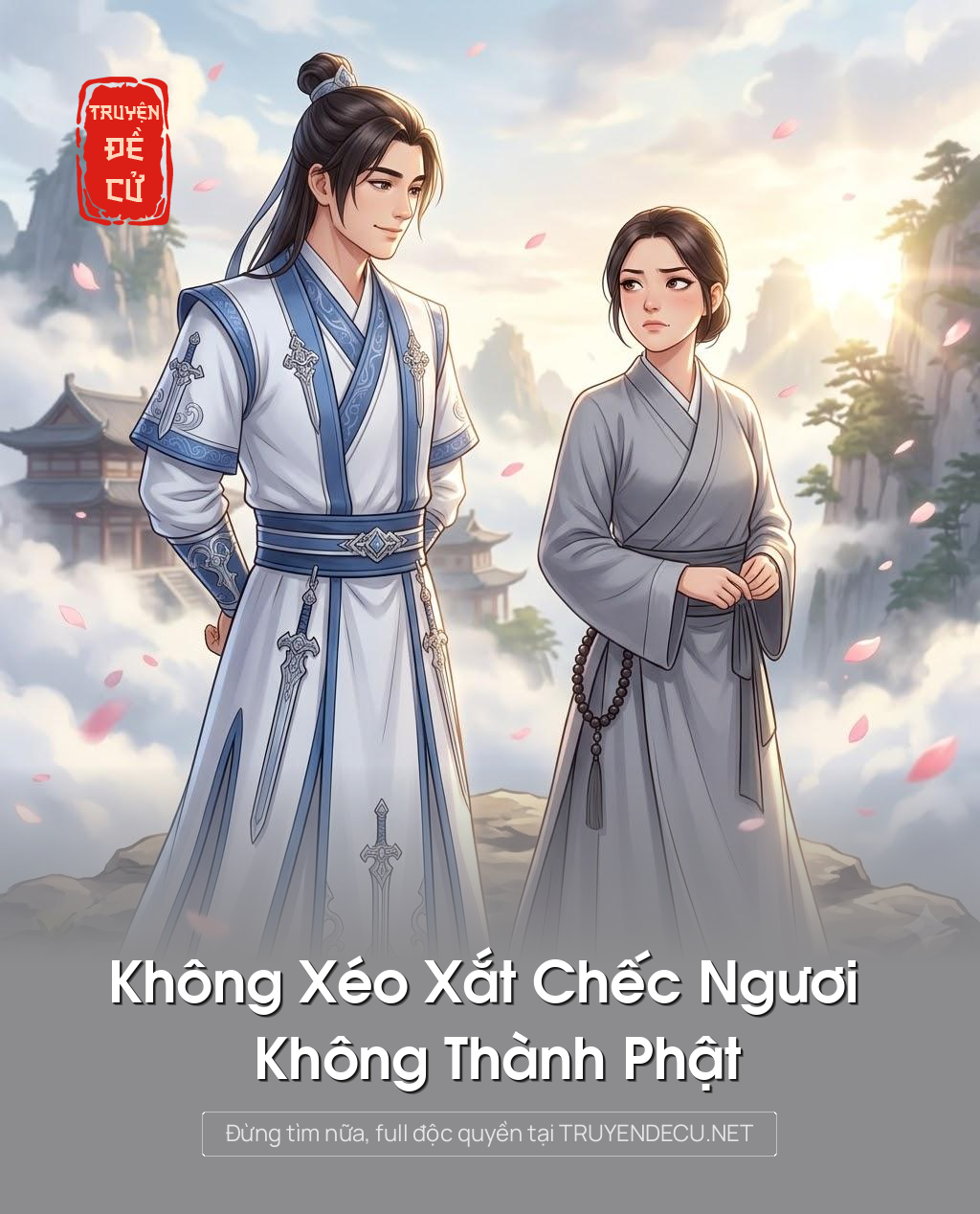 
                            Không Xéo Xắt Chếc Ngươi Không Thành Phật