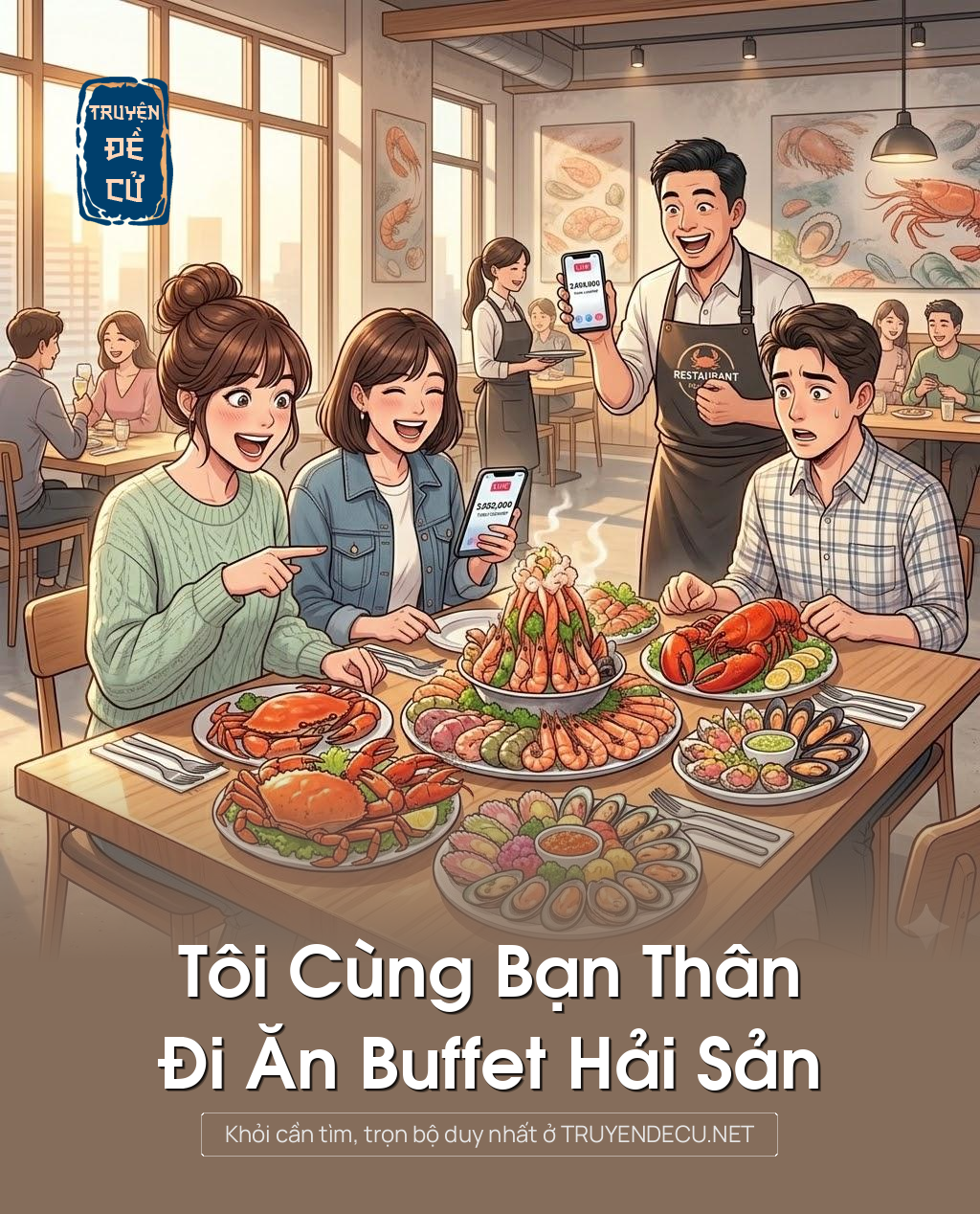 
                            Tôi Cùng Bạn Thân Đi Ăn Buffet Hải Sản