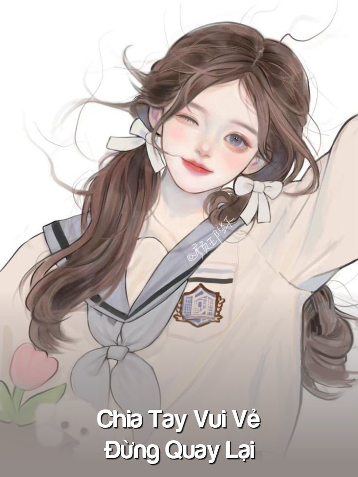 
                            Chia Tay Vui Vẻ, Đừng Quay Lại