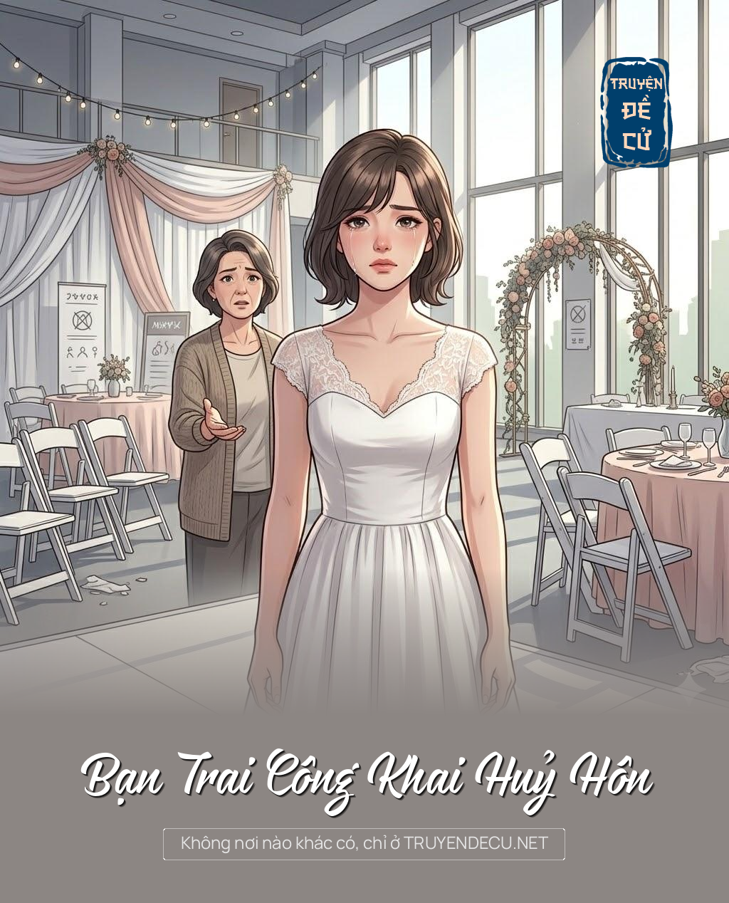 
                            Bạn Trai Công Khai Huỷ Hôn