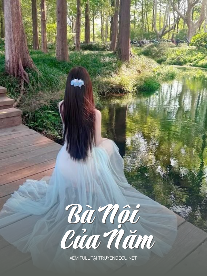 
                            Bà Nội Của Năm