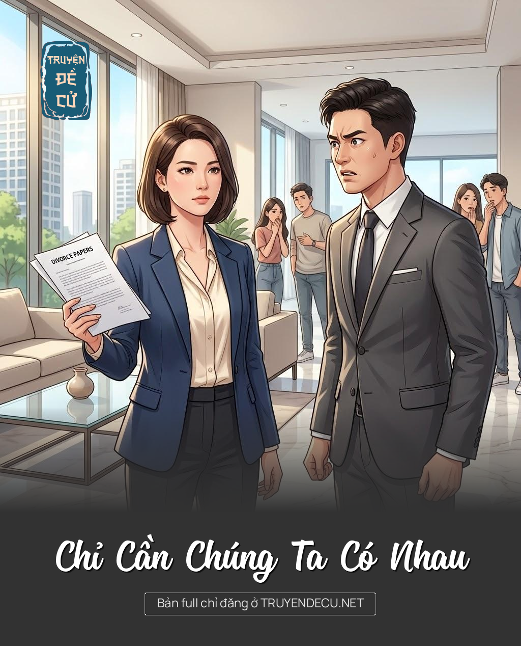 
                            Chỉ Cần Chúng Ta Có Nhau