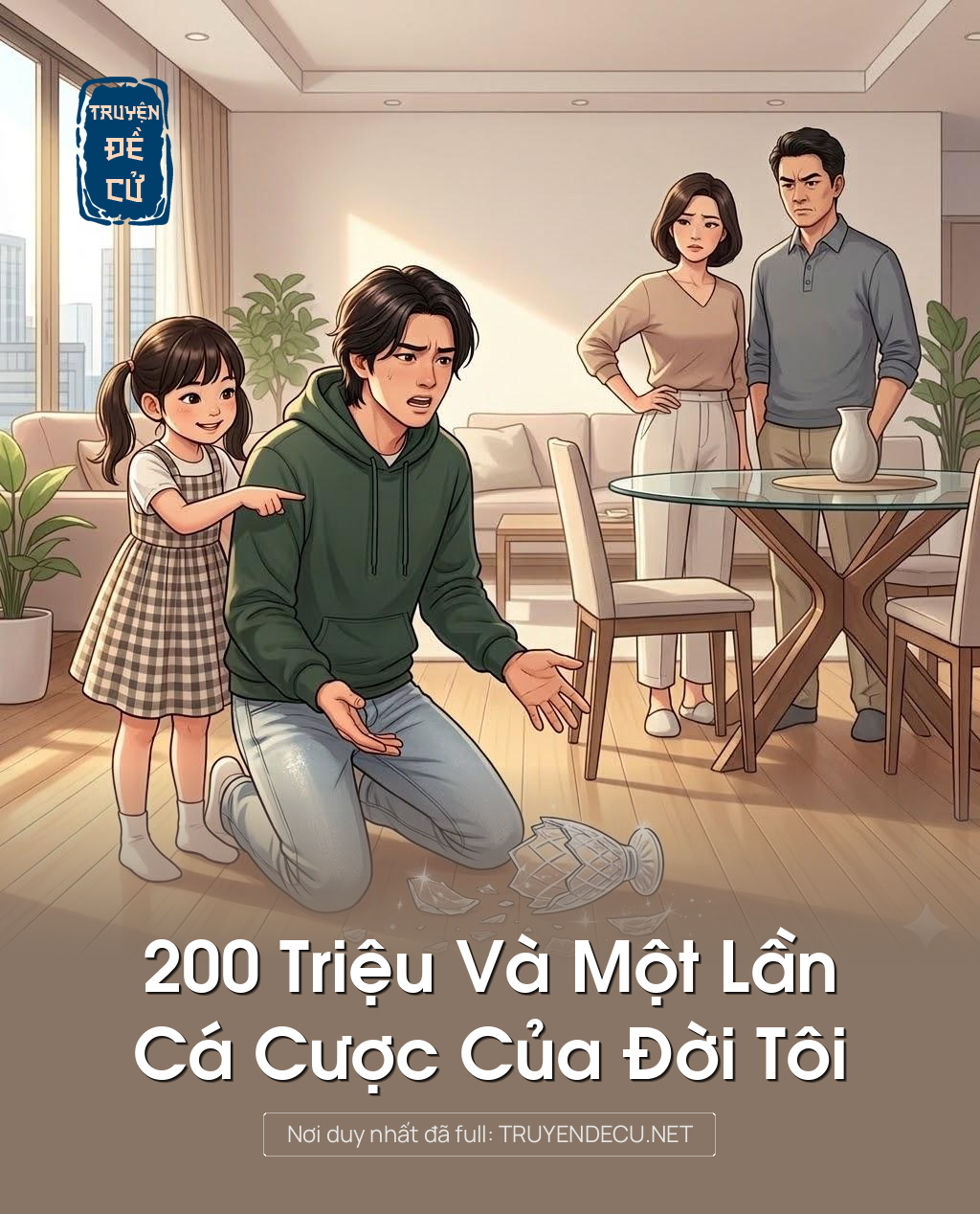 
                            200 Triệu Và Một Lần Cá Cược Của Đời Tôi