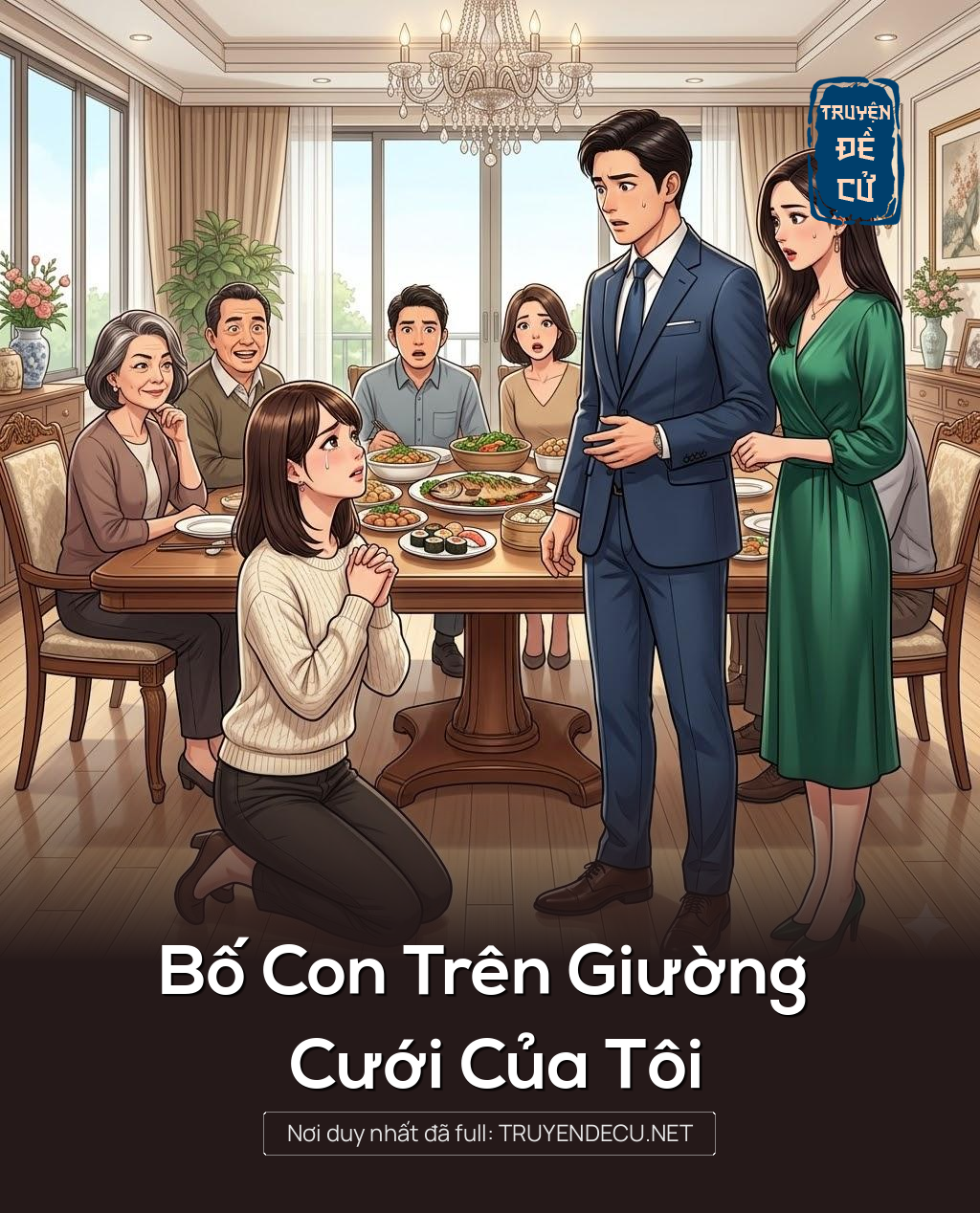 
                            Bố Con Trên Giường Cưới Của Tôi