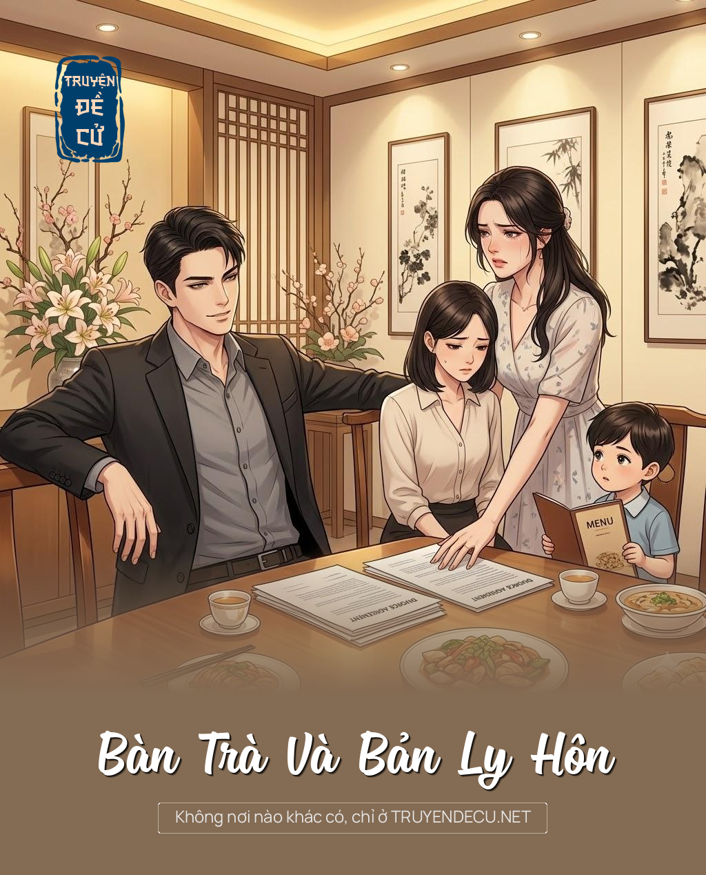 
                            Bàn Trà Và Bản Ly Hôn
