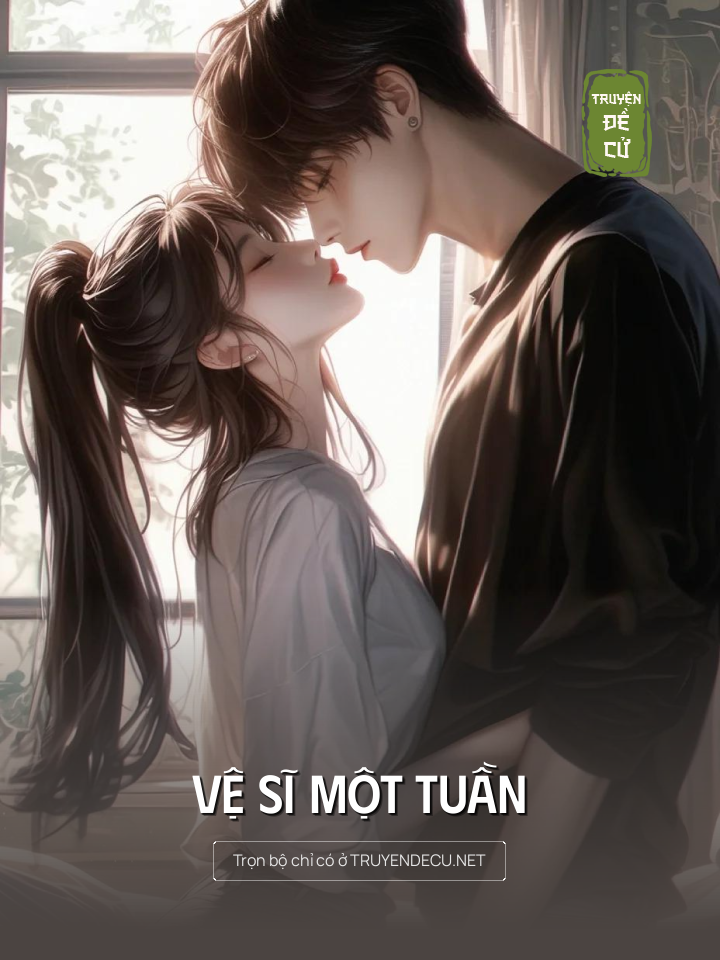 
                            Vệ Sĩ Một Tuần
