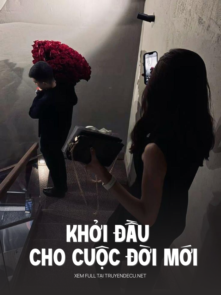 
                            Khởi Đầu Cho Cuộc Đời Mới