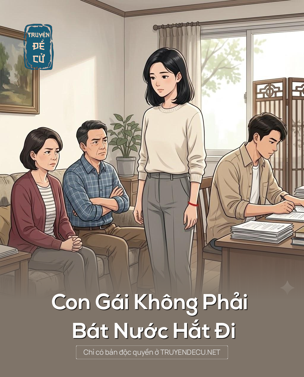 
                            Con Gái Không Phải Bát Nước Hắt Đi