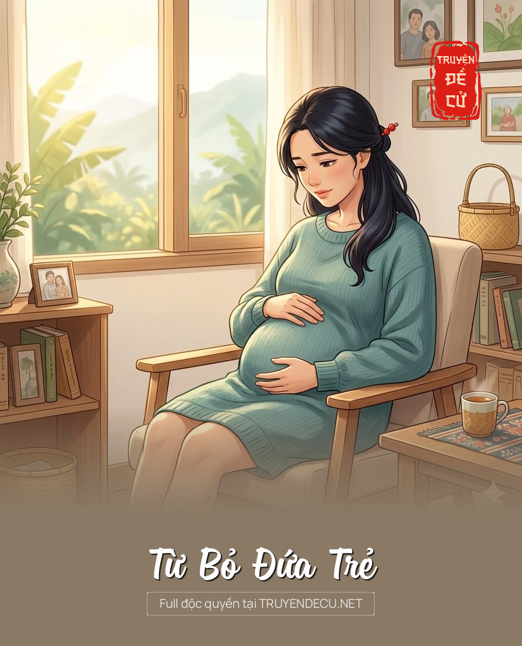 
                            Từ Bỏ Đứa Trẻ