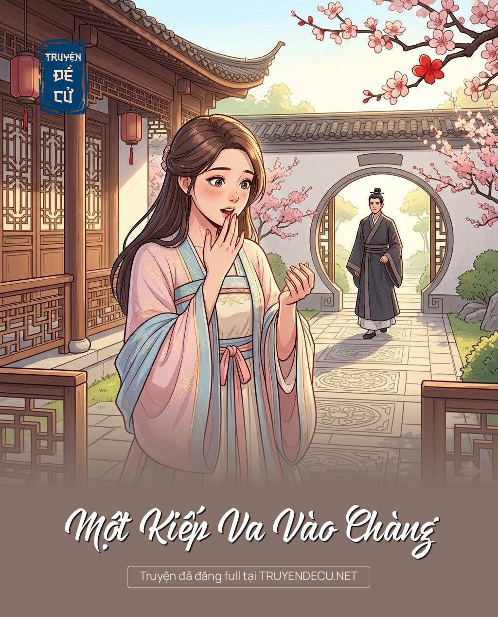 
                            Một Kiếp Va Vào Chàng