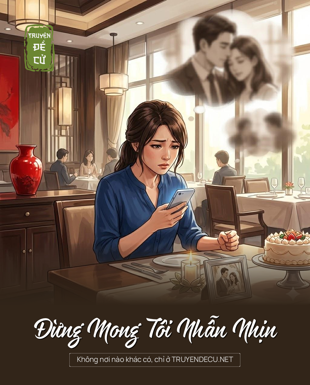 
                            Đừng Mong Tôi Nhẫn Nhịn