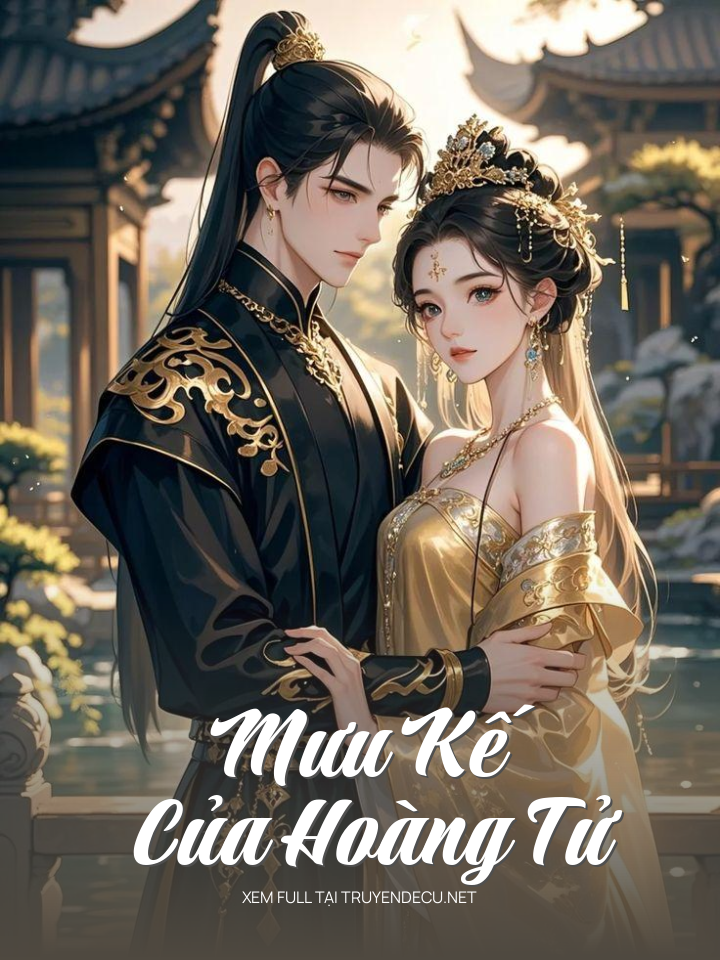 Mưu Kế Của Hoàng Tử