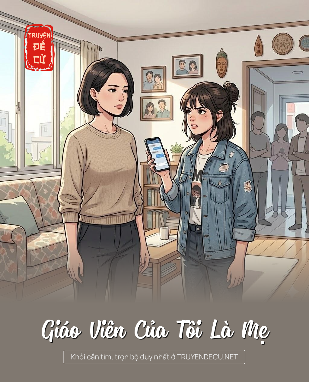
                            Giáo Viên Của Tôi Là Mẹ