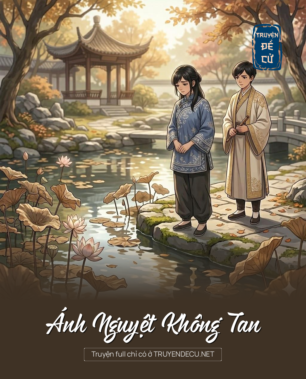 
                            Ánh Nguyệt Không Tan