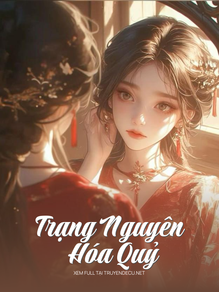 Trạng Nguyên Hóa Quỷ