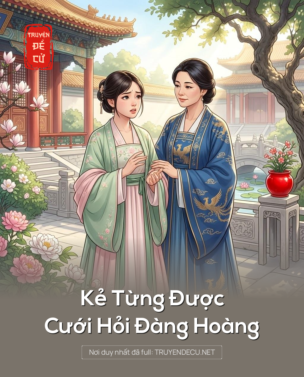 
                            Kẻ Từng Được Cưới Hỏi Đàng Hoàng