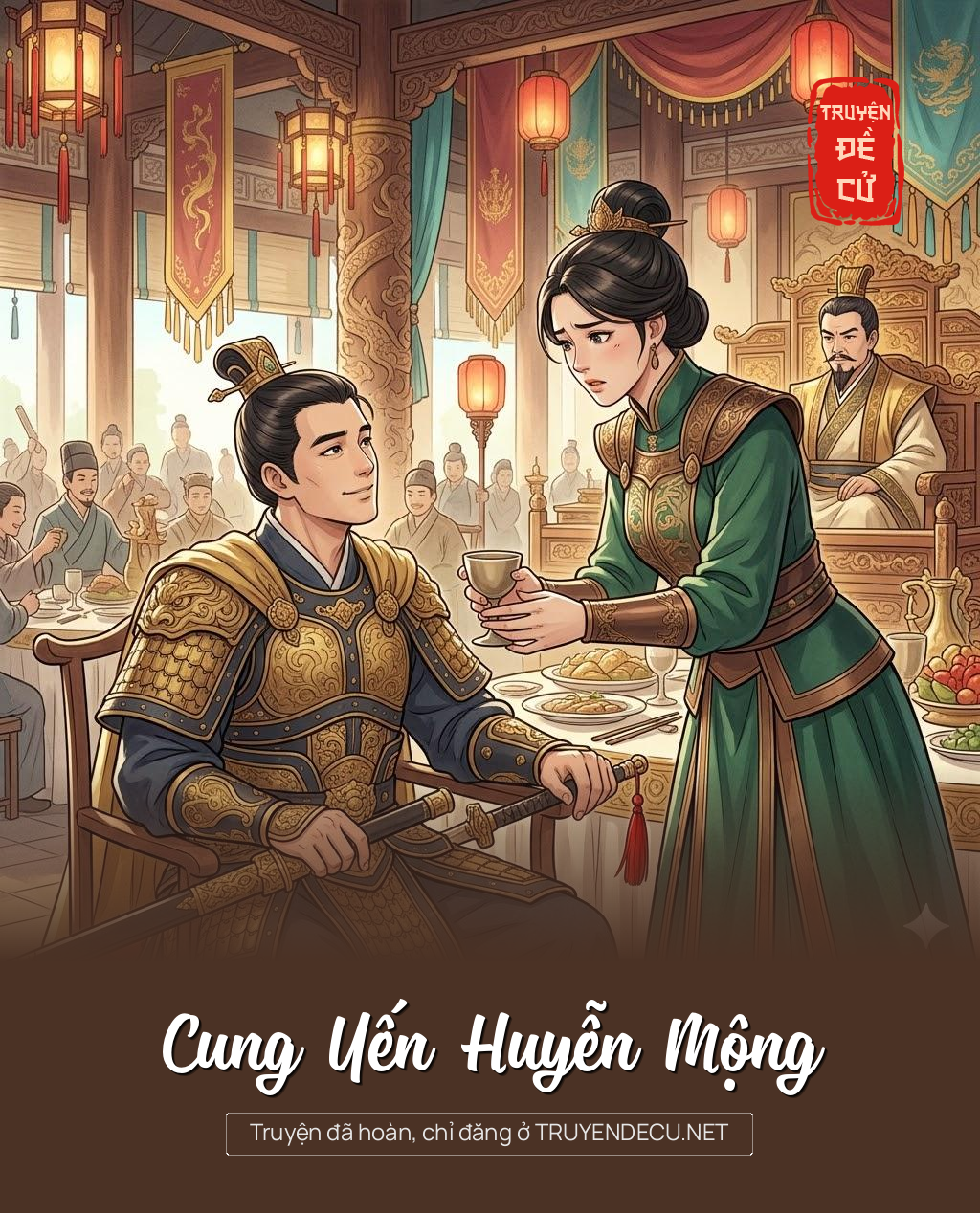 
                            Cung Yến Huyễn Mộng