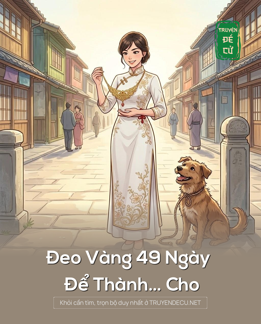 
                            Đeo Vàng 49 Ngày Để Thành… Cho