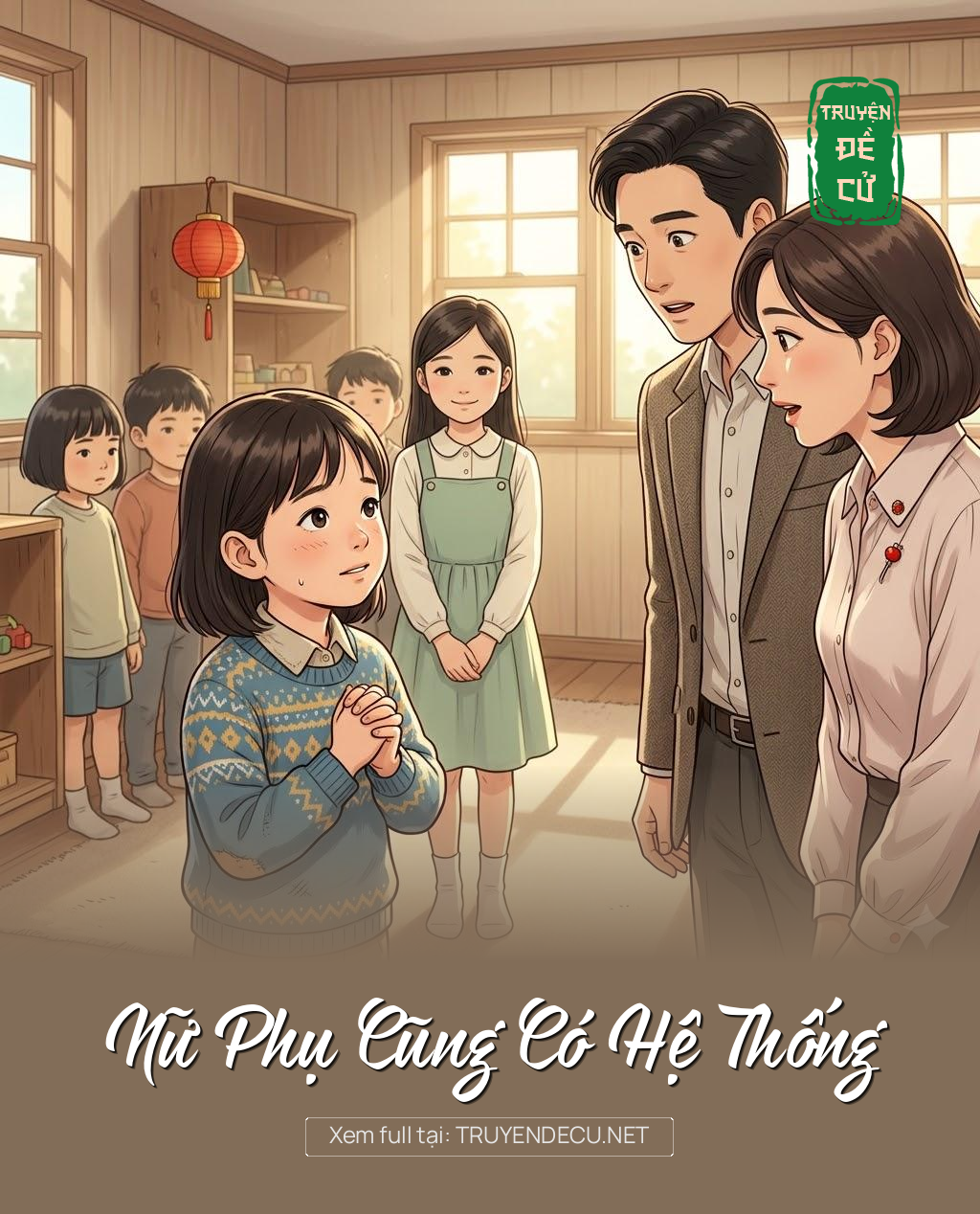 
                            Nữ Phụ Cũng Có Hệ Thống