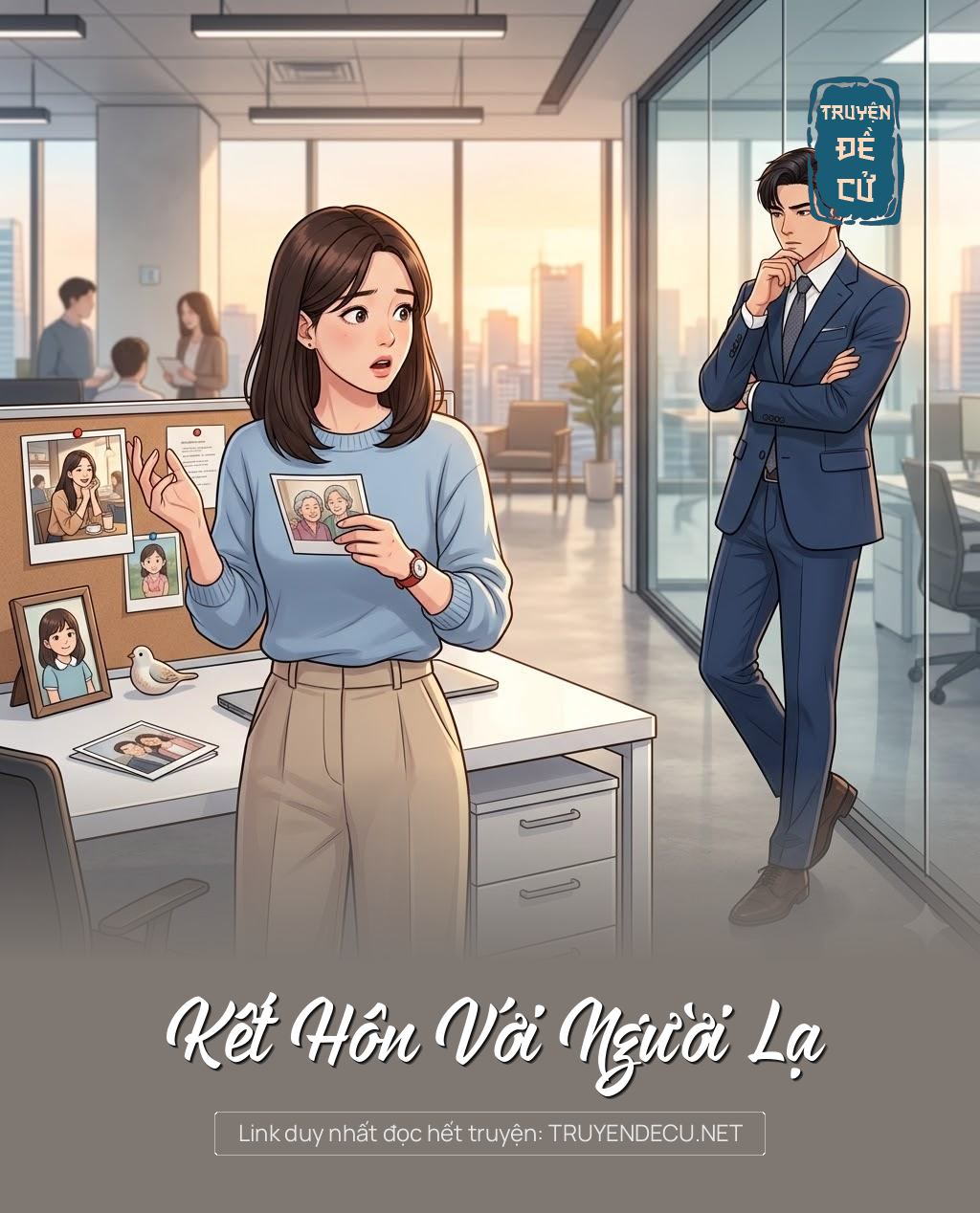 
                            Kết Hôn Với Người Lạ