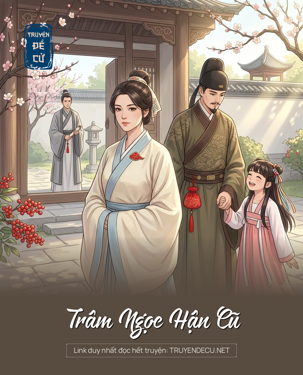 
                            Trâm Ngọc Hận Cũ