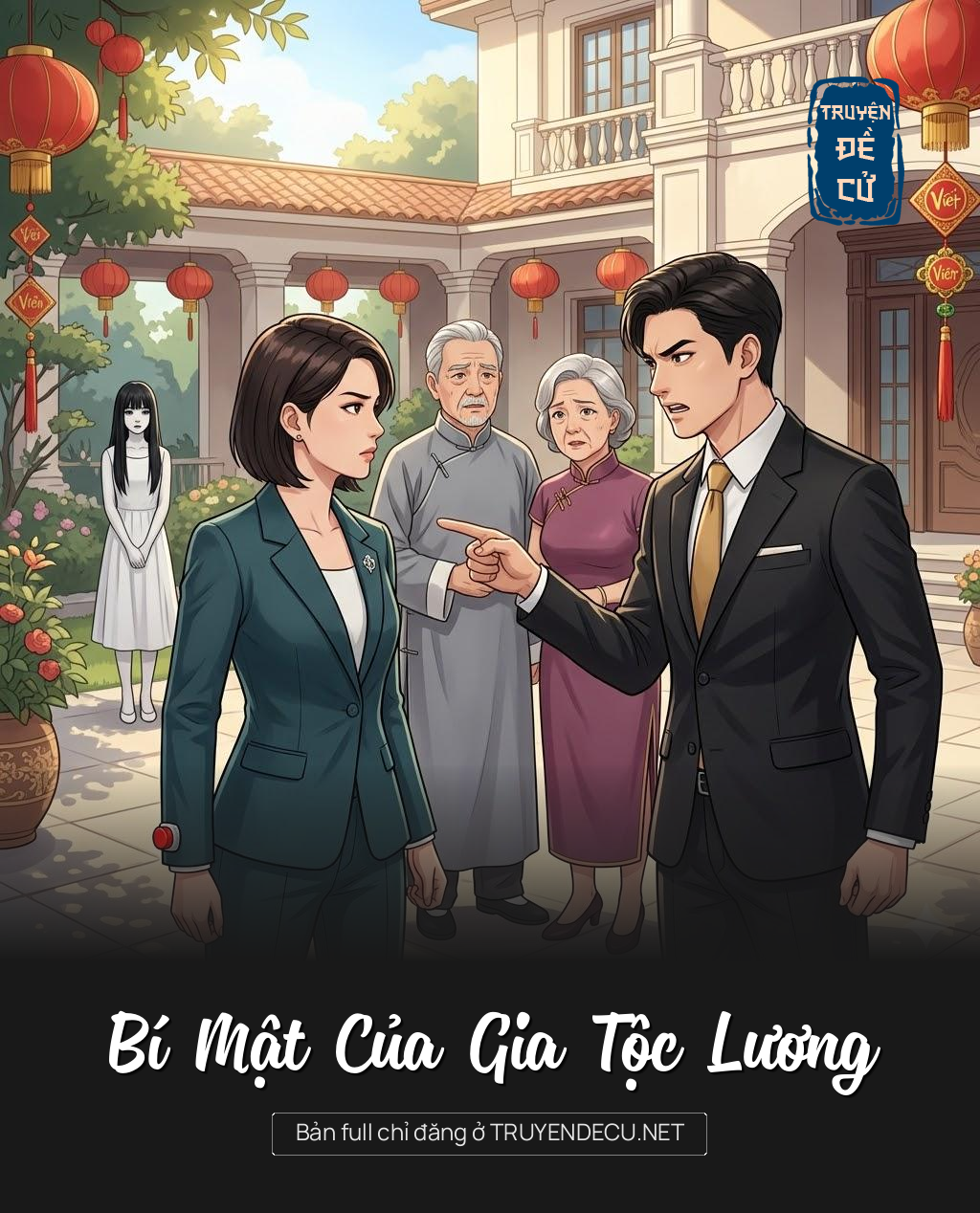 
                            Bí Mật Của Gia Tộc Lương