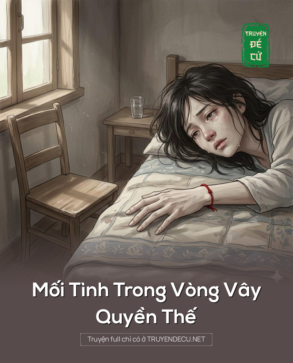 
                            Mối Tình Trong Vòng Vây Quyền Thế
