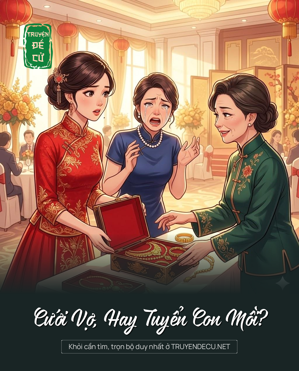
                            Cưới Vợ, Hay Tuyển Con Mồi?