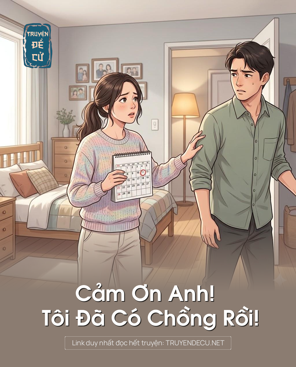 
                            Cảm Ơn Anh! Tôi Đã Có Chồng Rồi!