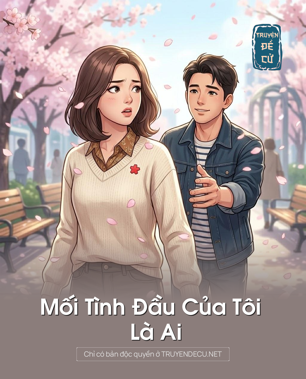 
                            Mối Tình Đầu Của Tôi Là Ai