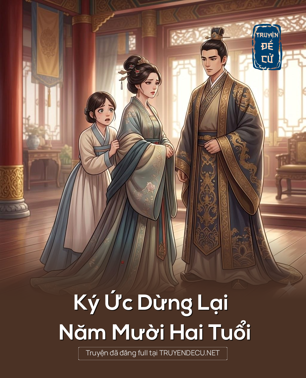 
                            Ký Ức Dừng Lại Năm Mười Hai Tuổi