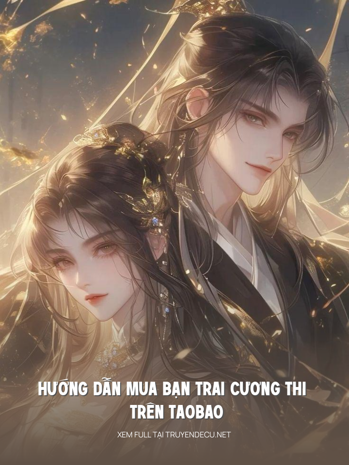 Hướng Dẫn Mua Bạn Trai Cương Thi Trên Taobao