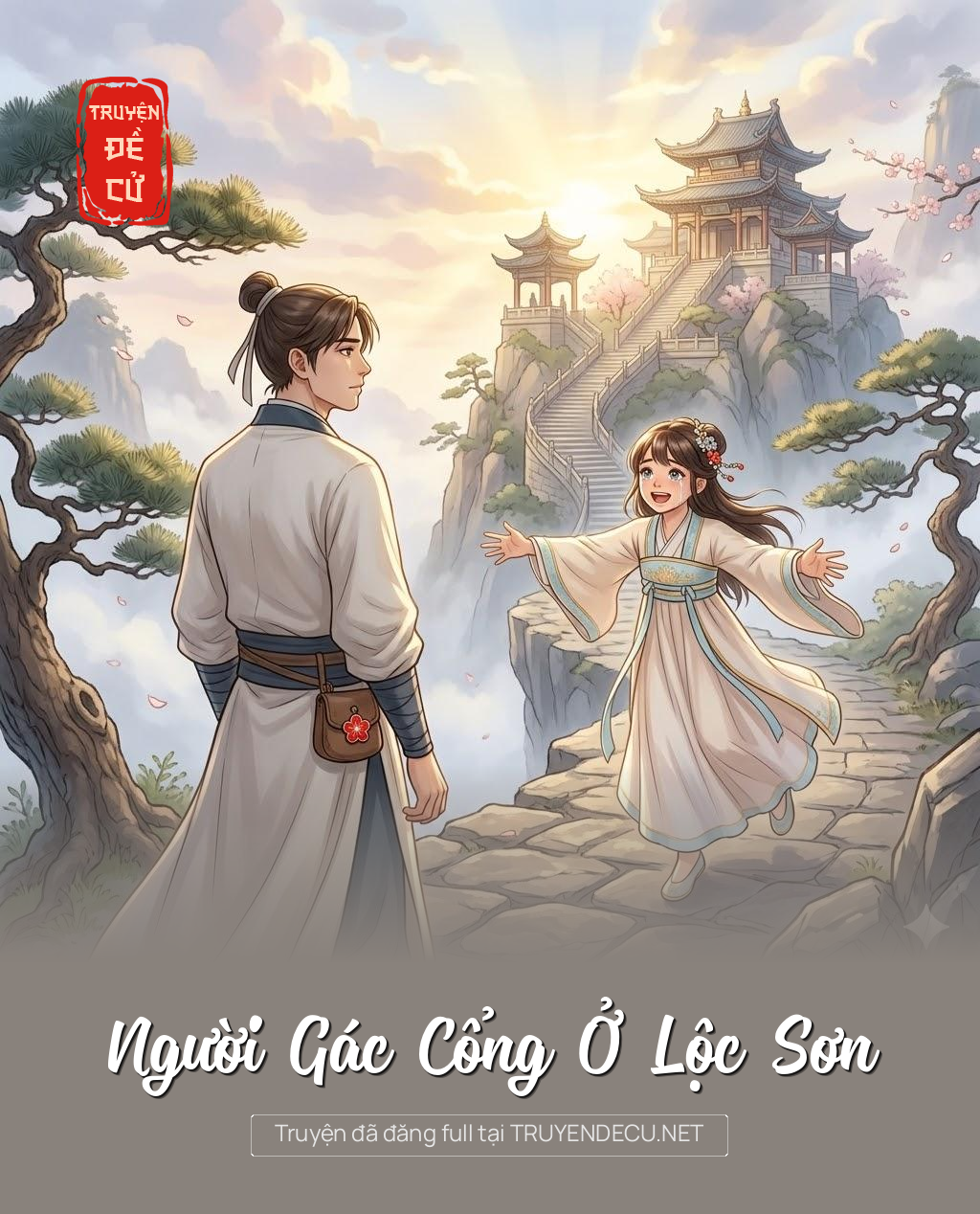 
                            Người Gác Cổng Ở Lộc Sơn