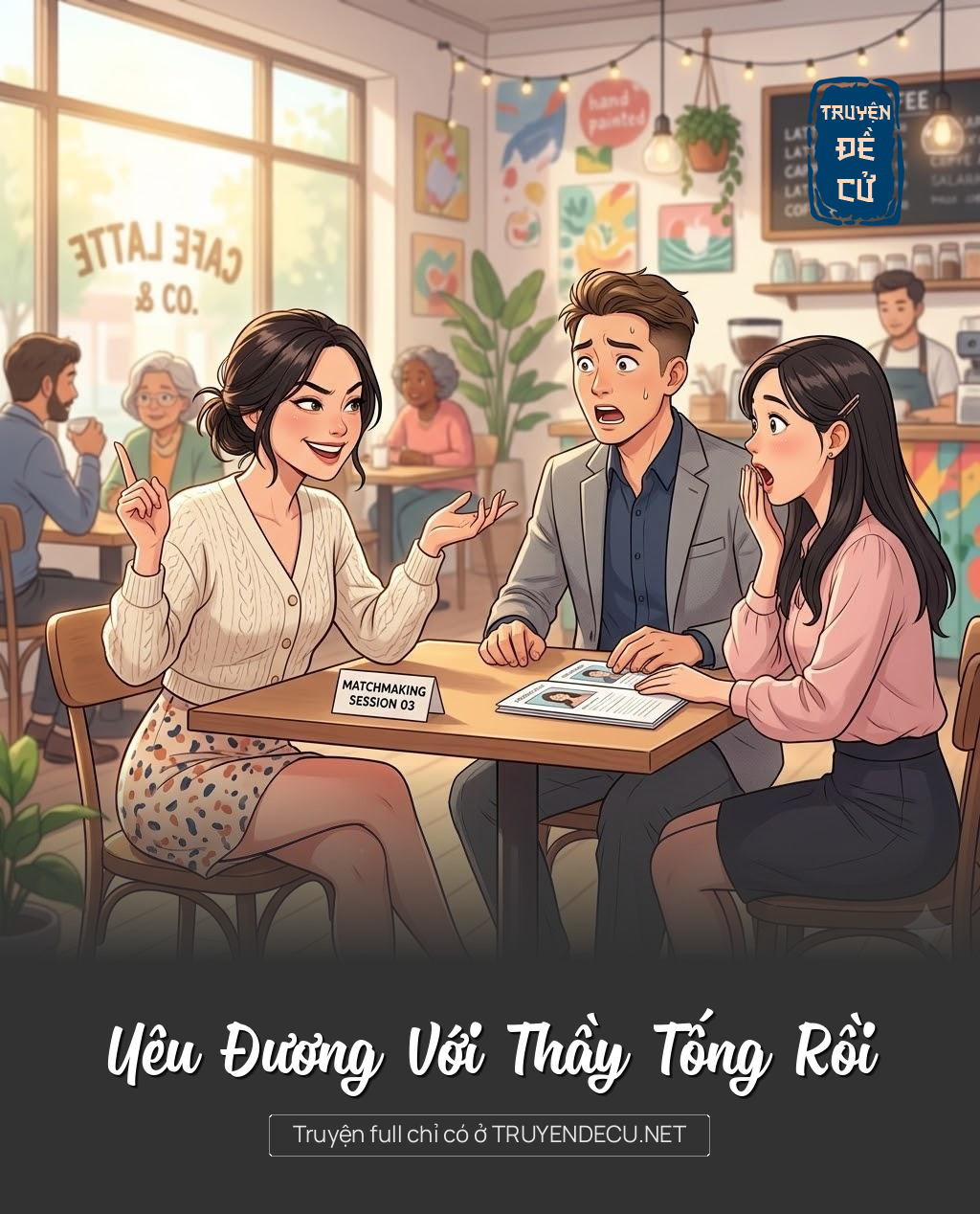 
                            Yêu Đương Với Thầy Tống Rồi